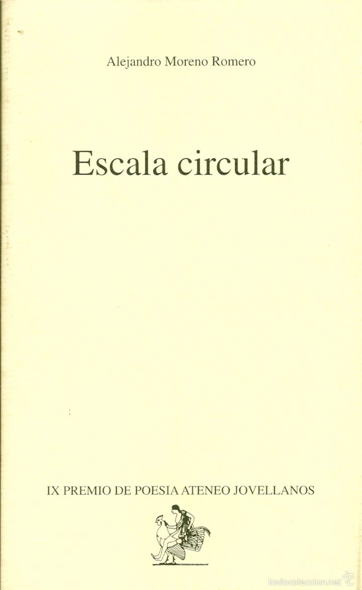 Libros de segunda mano: ESCALA CIRCULAR. De Alejandro Moreno Romero - Foto 1