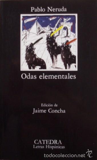 Libros de segunda mano: Odas elementales/Pablo Neruda - C&aacute;tedra - Foto 1