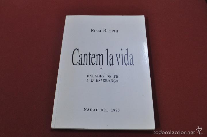 Libros de segunda mano: Cantem la vida ( I ) balades de fe i d'esperan&ccedil;a nadal del 1993 - Roca Barrera - PS1