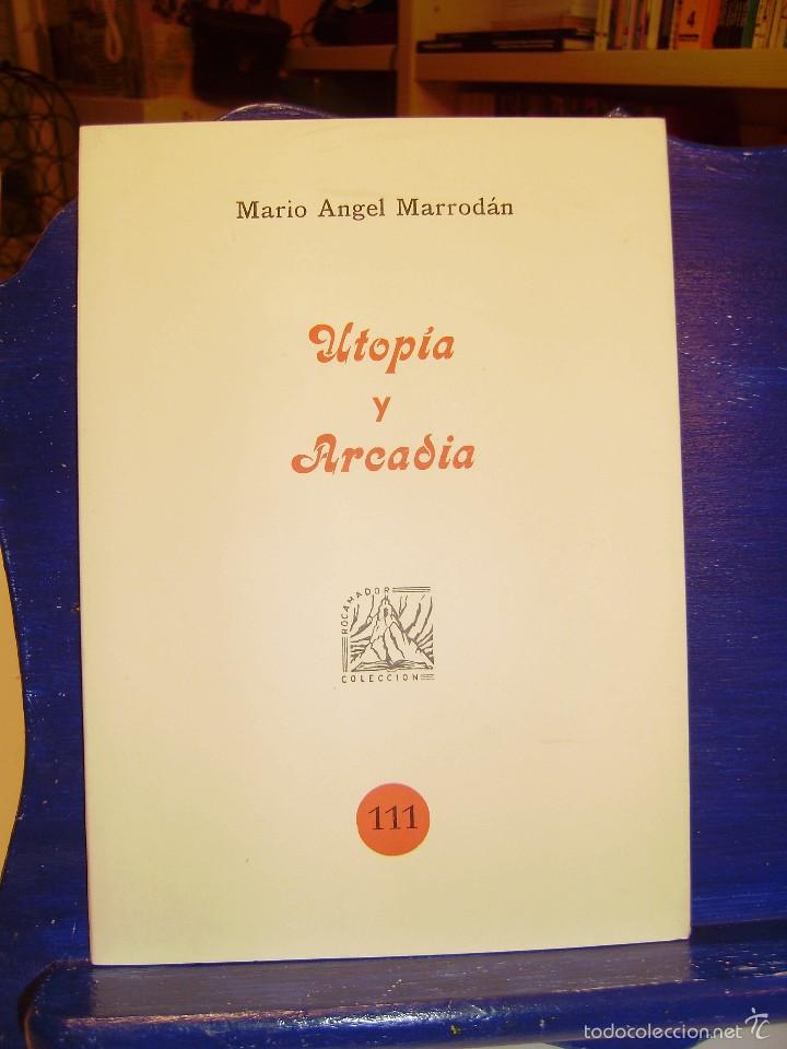 Libros de segunda mano: UTOP&Iacute;A Y ARCAD&Iacute;A. - MARROD&Aacute;N. MARIO &Aacute;NGEL - Foto 1