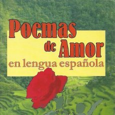 Libros de segunda mano: POEMAS DE AMOR EN LENGUA ESPAÑOLA.EDICIONES 29.COLECCIÓN INICIO.2004.. Lote 56851327