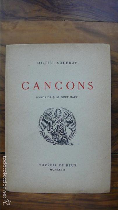 Libros de segunda mano: CAN&Ccedil;ONS. SAPERAS, Miquel. 1947. - Foto 1