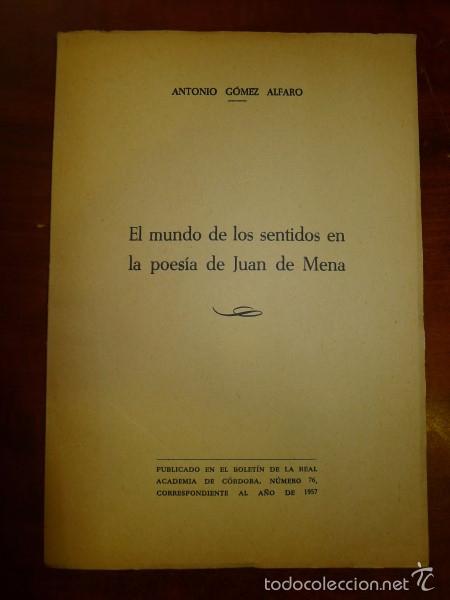 Gebrauchte B&uuml;cher: G&Oacute;MEZ ALFARO, Antonio. El mundo de los sentidos en la poes&iacute;a de Juan de Mena. [SEPARATA]