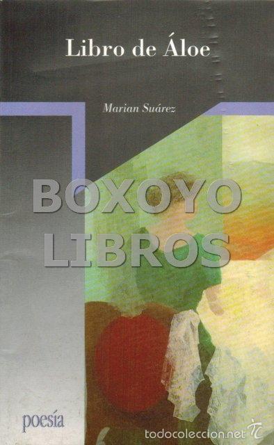 Libri di seconda mano: SUAREZ P&Eacute;REZ, Miriam. Libro de &Aacute;loe