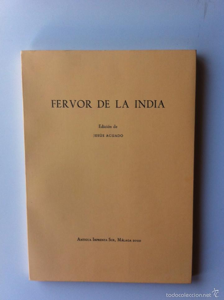 Libros de segunda mano: FERVOR DE LA INDIA - JES&Uacute;S AGUADO - Foto 1