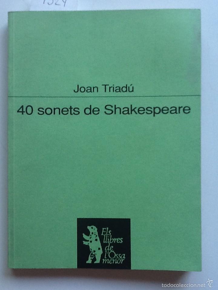 Libros de segunda mano: 40 SONETS DE SHAKESPEARE. 1993 JOAN TRIADU - Foto 1