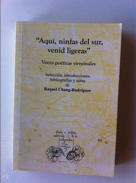 Gebrauchte B&uuml;cher: AQU&Iacute;, NINFAS DEL SUR, VENID LIGERAS - VOCES PO&Eacute;TICAS VIRREINALES