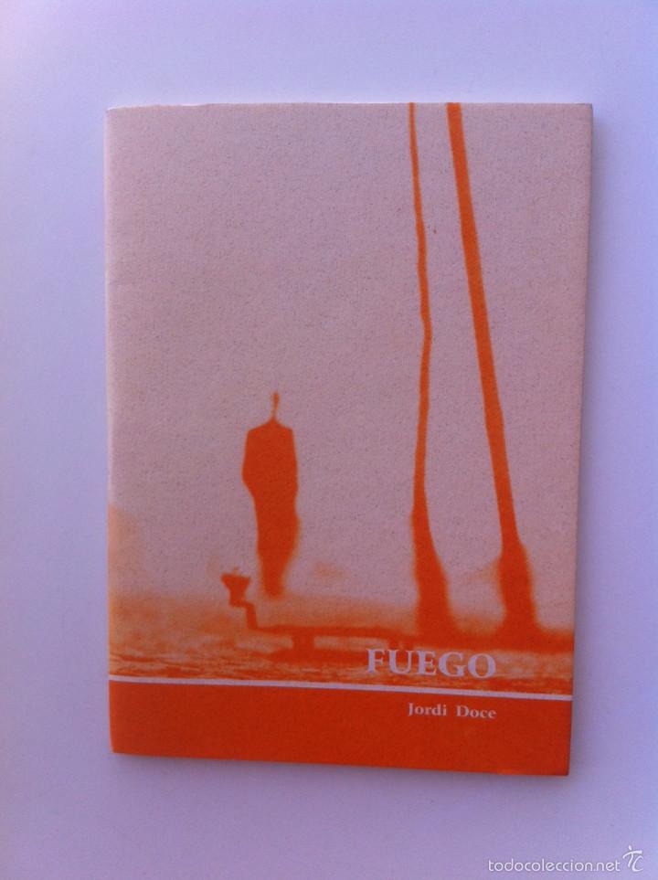 Libros de segunda mano: FUEGO - JORDI DOCE - Foto 1