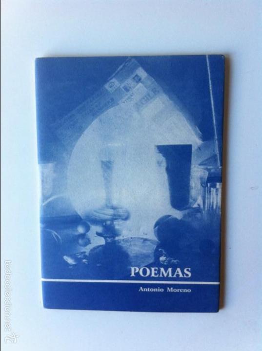 Libros de segunda mano: POEMAS - ANTONIO MORENO - Foto 1