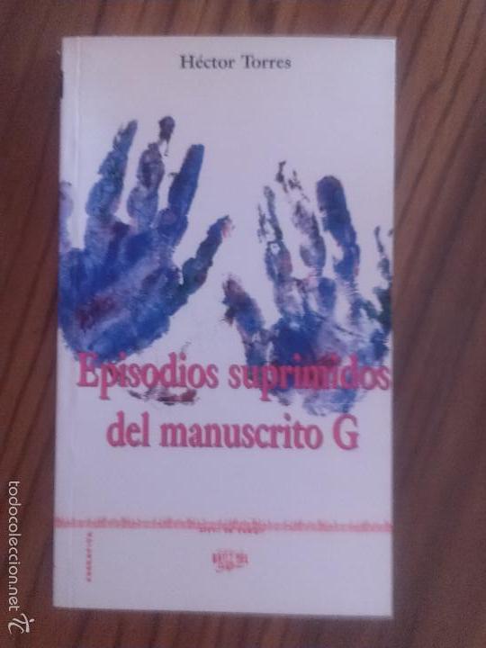 Second hand books: EPISODIOS SUPRIMIDOS DEL MANUSCRITO G. HECTOR TORRES. BAILE SOL. RARO