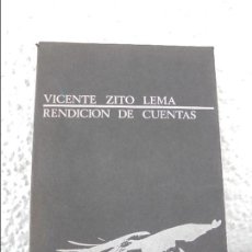 Libros de segunda mano: VICENTE ZITO LEMA. RENDICION DE CUENTAS. POESIA 1971-1981. INTRODUCCION DE JULIO CORTAZAR
