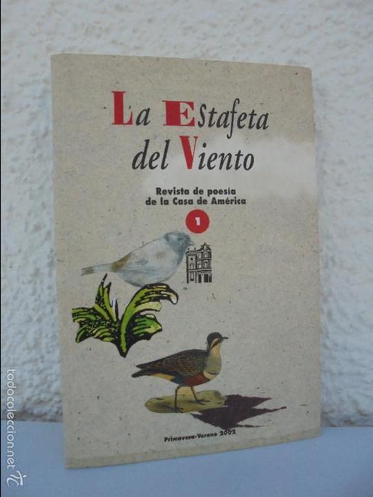 Second hand books: LA ESTAFETA DEL VIENTO 1. PRIMAVERA-VERANO 2002 NUMERO 1. VER FOTOGRAFIAS ADJUNTAS.
