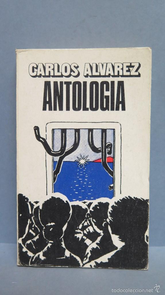 Libros de segunda mano: ANTOLOGIA. CARLOS ALVAREZ. - Foto 1