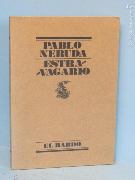 Libros de segunda mano: ESTRAVAGARIO.--PABLO NERUDA