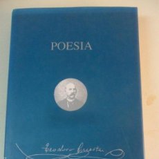 Libros de segunda mano: POESIA. TEODORO CUESTA. LLIBROS DEL PEXE, 1990. TAPA DURA CON SOBRECUBIERTA. 468 PAGINAS. EN ASTURIA. Lote 60216139