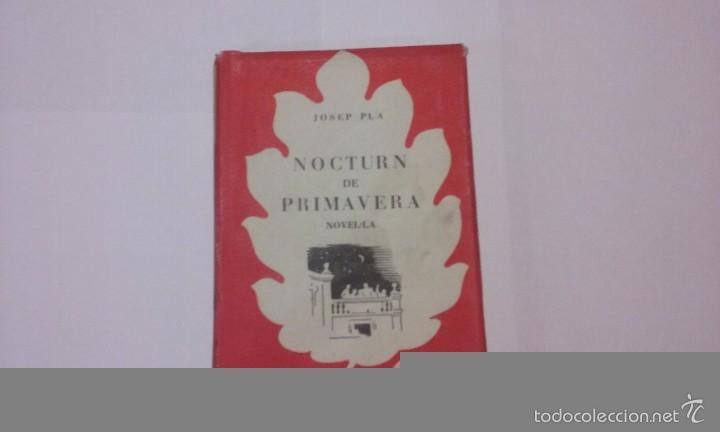 Libros de segunda mano: Nocturn de primavera.Josep Pla. - Foto 1