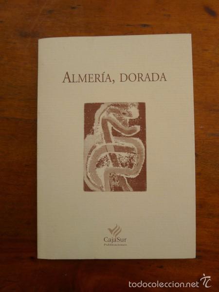 Gebrauchte B&uuml;cher: ALMER&Iacute;A, dorada. (Los Cuadernos de Sandua ; 62)