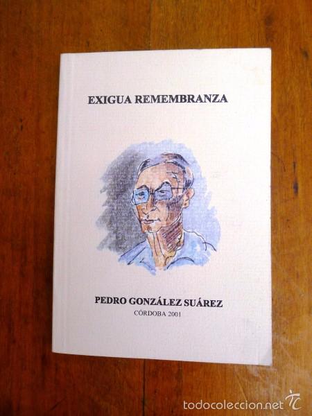 Gebrauchte B&uuml;cher: GONZ&Aacute;LEZ SU&Aacute;REZ, Pedro. Exigua remembranza