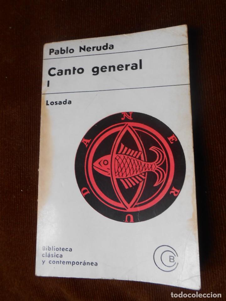 Libros de segunda mano: Canto General I -Pablo Neruda - 1968 - Foto 1