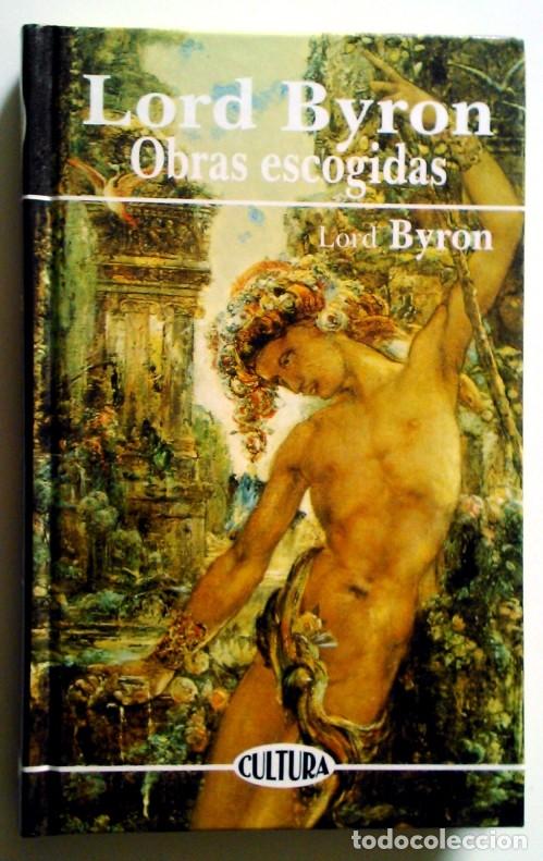 Libros de segunda mano: Lord Byron Obras escogidas - Foto 1