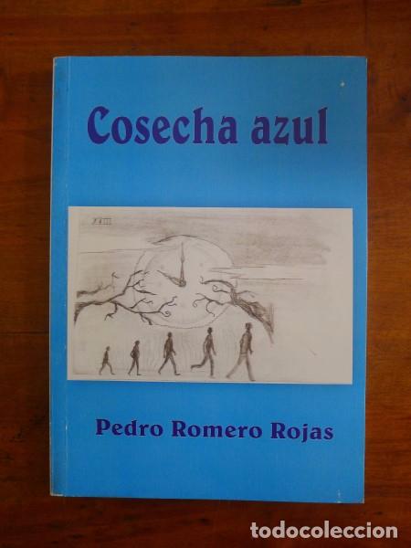 Gebrauchte B&uuml;cher: ROMERO ROJAS, Pedro. Cosecha azul