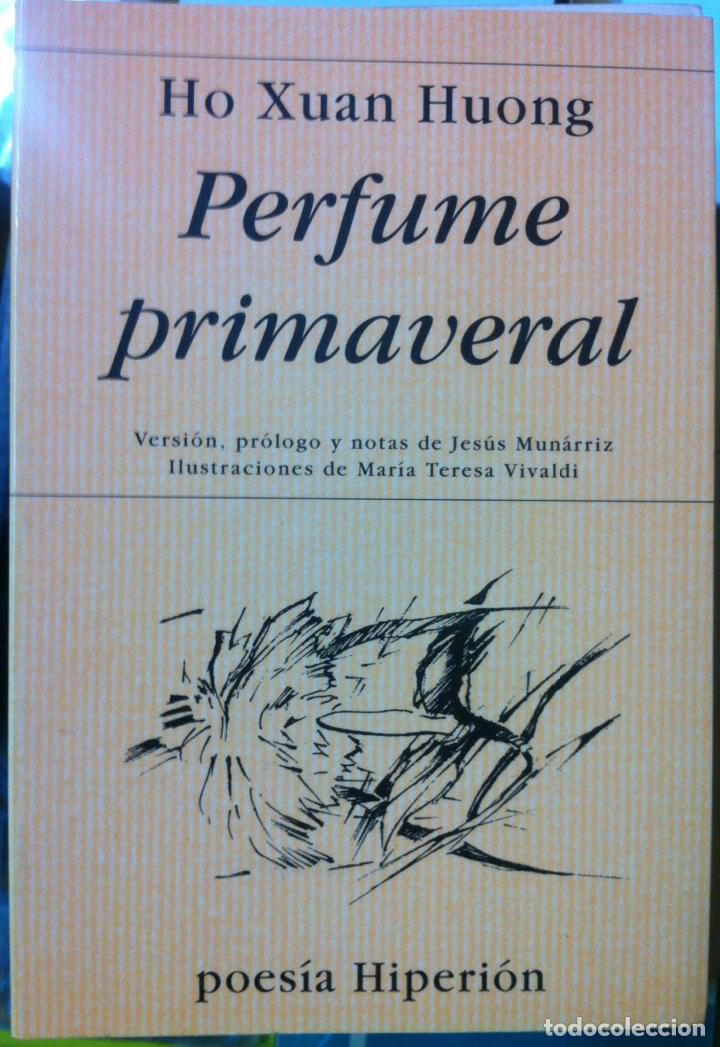 Libros de segunda mano: Ho Xuan HUONG. Perfume primaveral. 1996