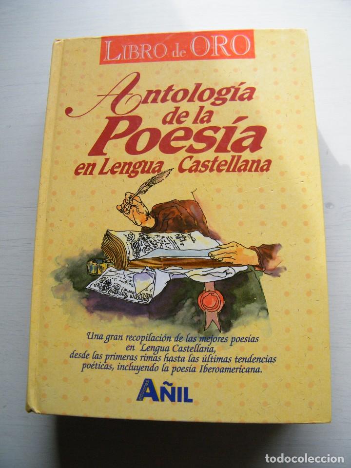 Second hand books: ANTOLOG&Iacute;A DE LA POES&Iacute;A EN LENGUA CASTELLANA - EDICIONES A&Ntilde;IL - MADRID (2000)