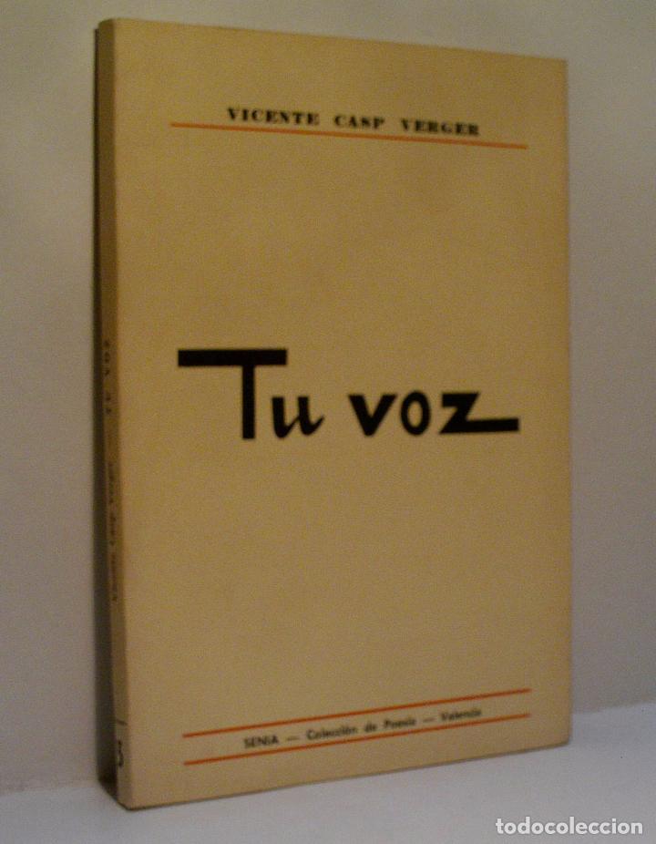 Libri di seconda mano: TU VOZ. CASP VERGER Vicente. 1980