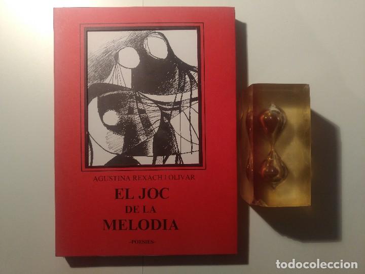 Libri di seconda mano: AUTOGRAFO MANUSCRITO DE AGUSTINA REXACH I OLIVAR.EL JOC DE LA MELODIA.POESIAS.1987