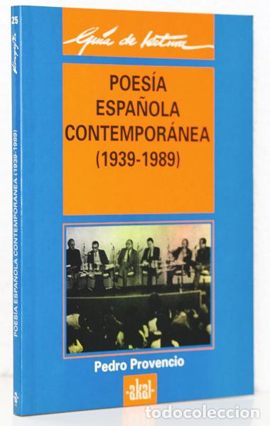 Libros de segunda mano: Provencio, Pedro: Poesia española contemporánea (1939-1989) (Akal) (cb) - Foto 1 - 72961667