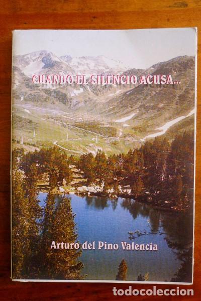 Gebrauchte B&uuml;cher: PINO VALENCIA, Arturo del. Cuando el silencio acusa...