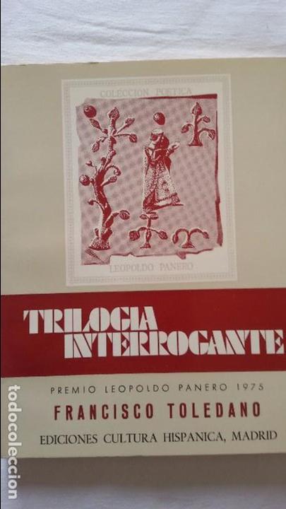 Libros de segunda mano: Trilog&iacute;a Interrogante.Francisco Toledano. - Foto 1