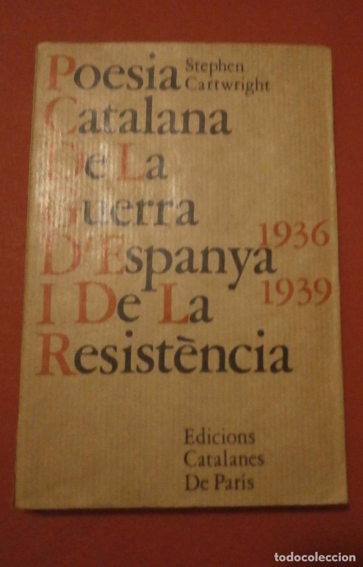Second hand books: Poesia catalana de la guerra d'Espanya i de la resistencia 1936-1939. S. Cartwright