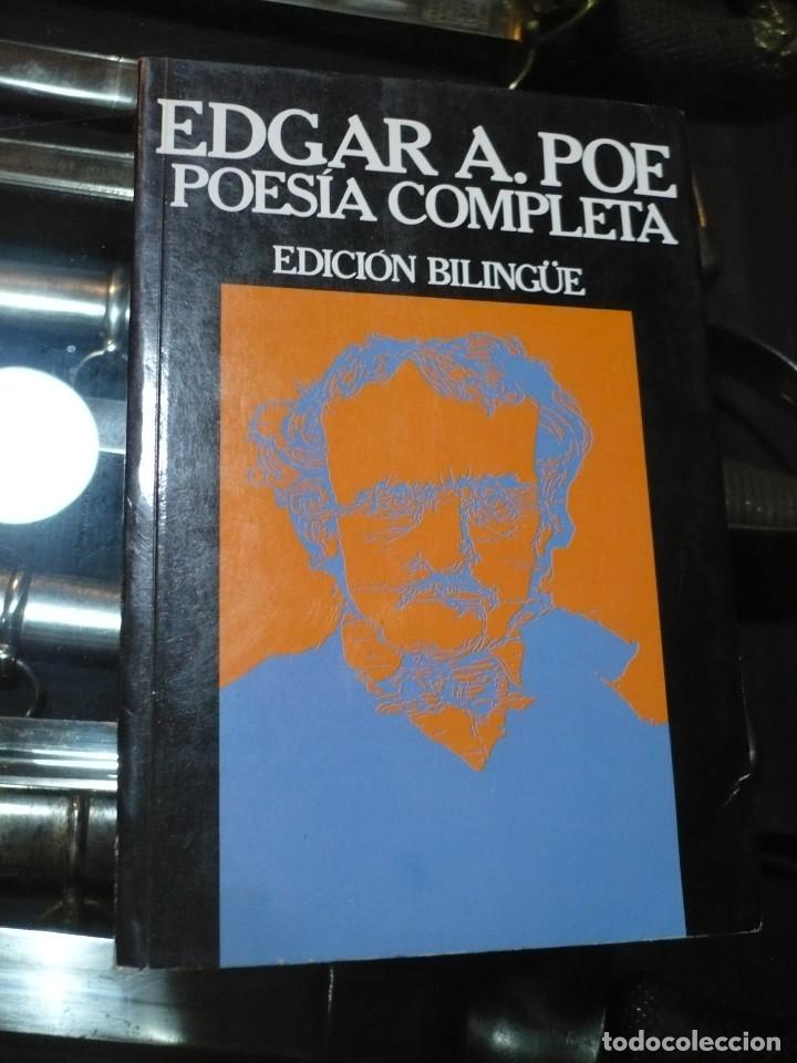 Libros de segunda mano: Edgar A. Poe, Poesia completa, edici&oacute;n bilingue. - Foto 1