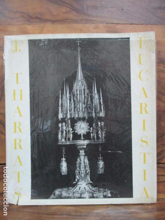 Libros de segunda mano: EUCARISTIA. J. THARRATS. 1952. - Foto 1