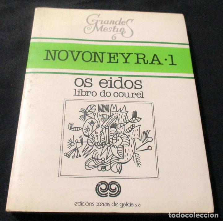 Libros de segunda mano: OS EIDOS, LIBRO DO COUREL NOVONEYRA, - Foto 1