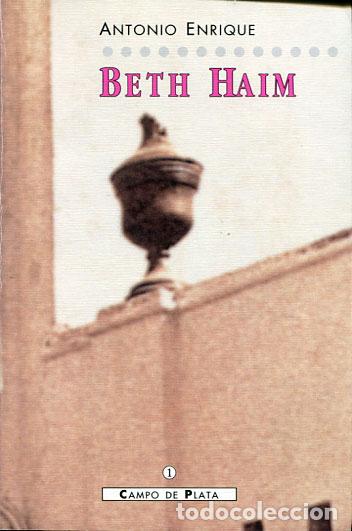 Libros de segunda mano: Enrique, Antonio: Beth Haim - Foto 1