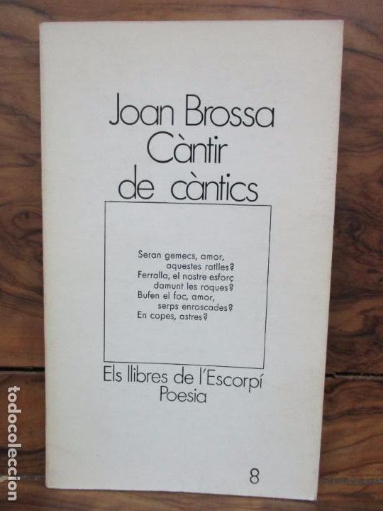 Libros de segunda mano: C&Agrave;NTIR DE C&Agrave;NTICS. JOAN BROSSA. 1972. PRIMERA EDICI&Oacute;. - Foto 1