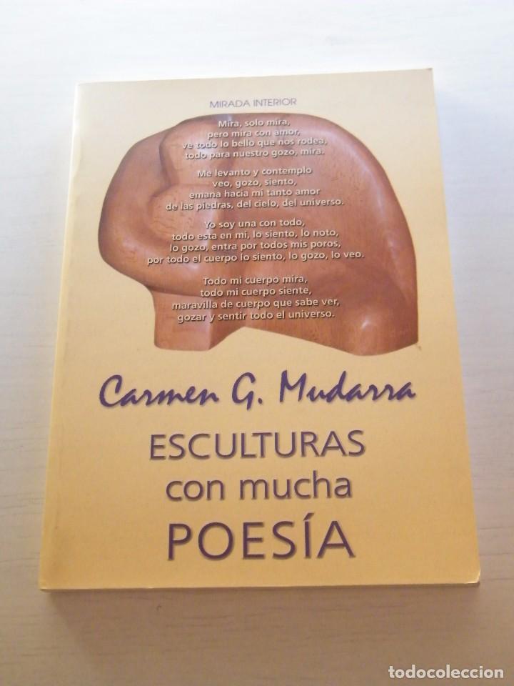 Second hand books: ESCULTURAS CON MUCHA POES&Iacute;A - CARMEN G. MUDARRA - AYUNTAMIENTO DE ROQUETAS DEL MAR - ALMER&Iacute;A (2006)