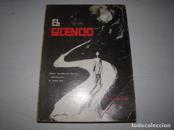 Libros de segunda mano: EL SILENCIO - C. MART&Iacute;N CANO - Foto 1