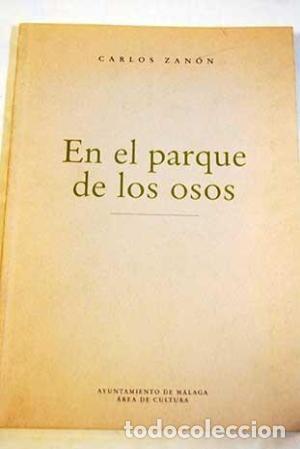 Libros de segunda mano: En el parque de los osos  Zan&oacute;n, Carlos - Foto 1