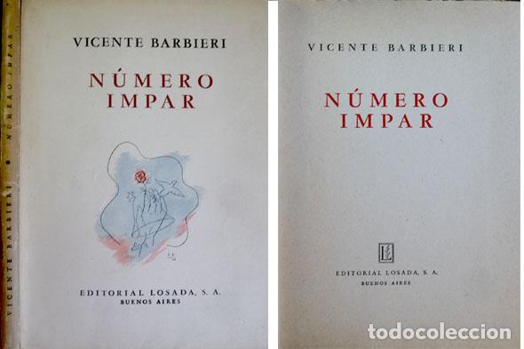Libros de segunda mano: BARBIERI, Vicente.  N&uacute;mero impar.  1943. - Foto 1