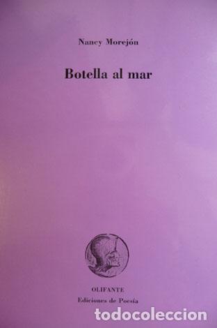 Libros de segunda mano: MOREJ&Oacute;N, Nancy.  Botella al mar.  1996. - Foto 1