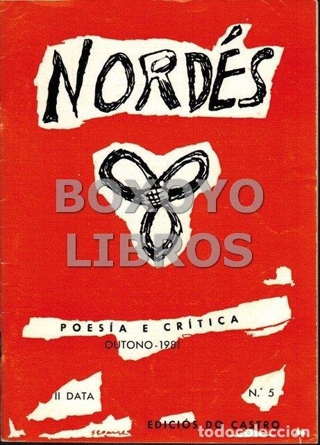 Libros de segunda mano: Revista Nord&eacute;s. Poes&iacute;a e cr&iacute;tica. Outono 1981. n&ordm; 5. II data