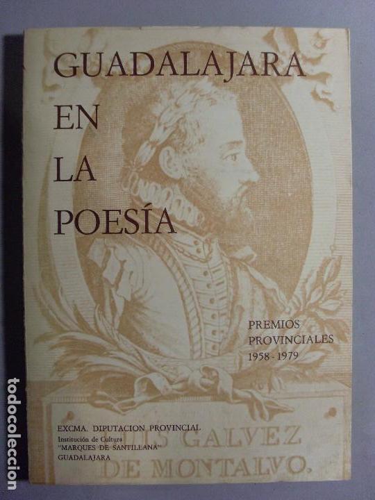 Second hand books: GUADALAJARA EN LA POES&Iacute;A. Premios Provinciales 1958-1979 / 1981