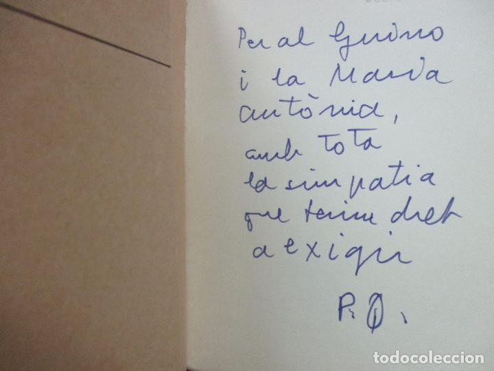 Libros de segunda mano: CIRCUMST&Agrave;NCIES. PERE QUART. 1969. DEDICAT&Ograve;RIA AUT&Ograve;GRAFA. - Foto 2
