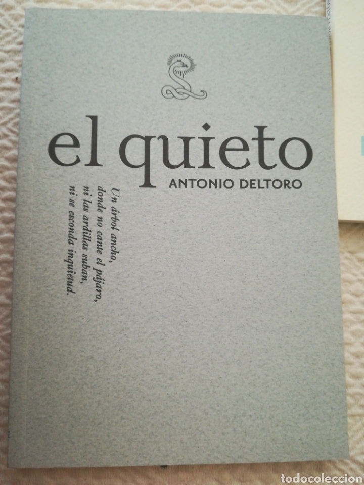 Libros de segunda mano: El quieto Antonio deltoro - Foto 1