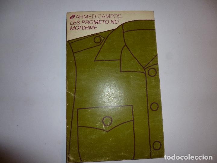 Libri di seconda mano: Ahmed Campos Les Prometo no morirme ed nueva nicaragua