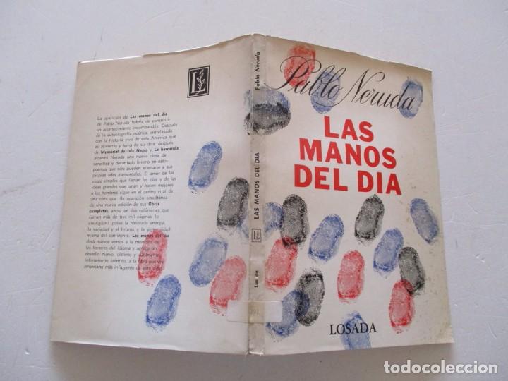 Libros de segunda mano: PABLO NERUDA. Las manos del d&iacute;a. RMT82282. - Foto 1