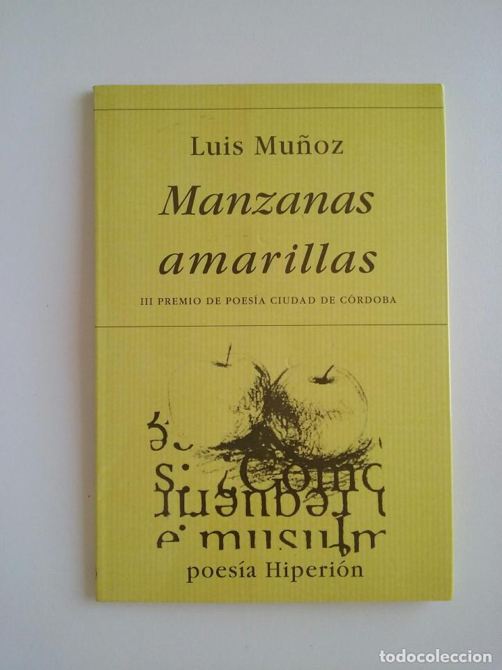 Libros de segunda mano: MANZANAS AMARILLAS - LUIS MU&Ntilde;OZ - Foto 1